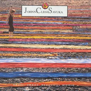 Cruel crazy beautiful world